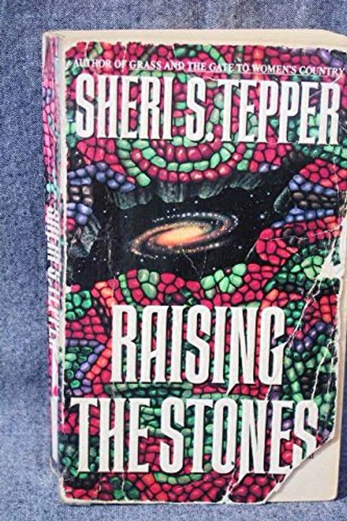Cover Art for 9780553291162, Raising the Stones by Sheri S. Tepper