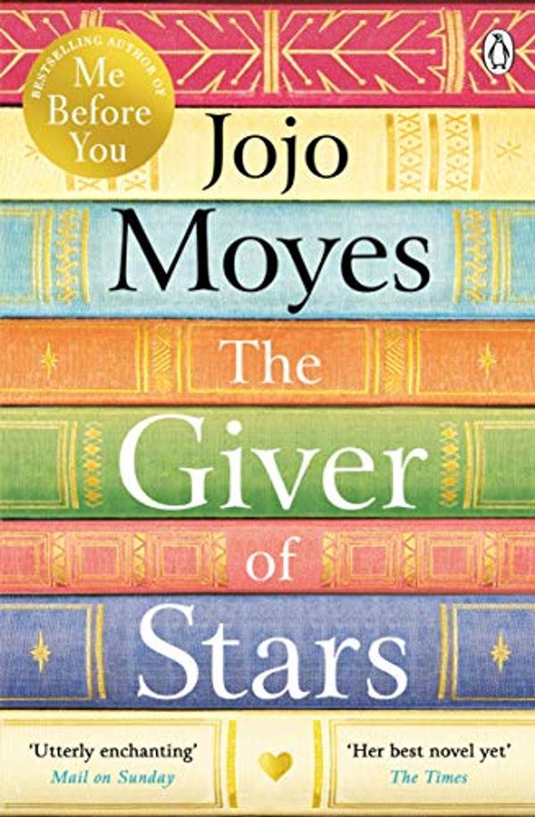 Cover Art for B07P9DRRBR, The Giver of Stars by Jojo Moyes
