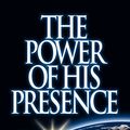 Cover Art for 9781581342482, The Power of His Presence by Adrian Rogers