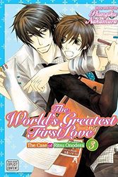 Cover Art for B015X4KF5W, The World's Greatest First Love, Vol. 3: The Case of Ritsu Onodera by Shungiku Nakamura(2015-10-13) by Shungiku Nakamura