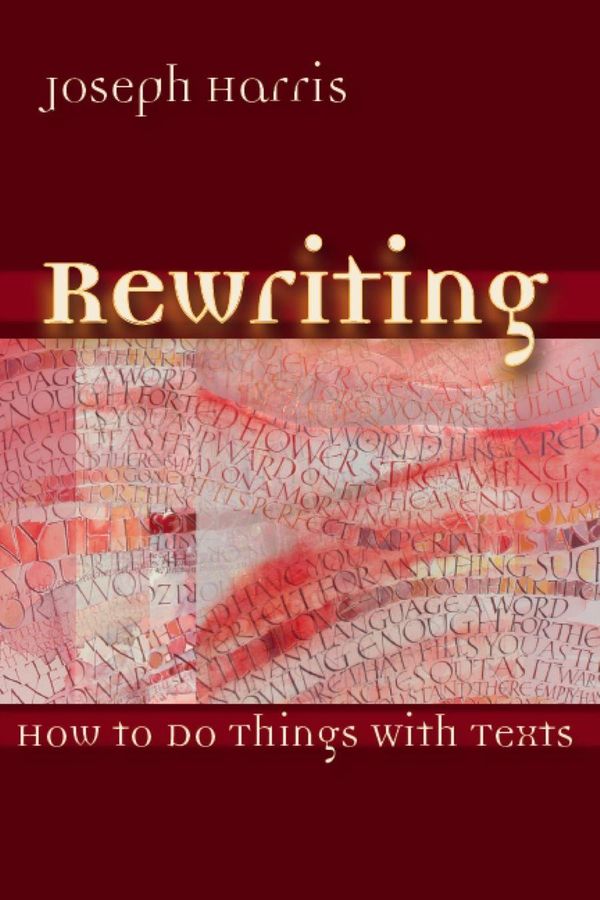 Cover Art for 9780874215397, Rewriting by Joseph Harris