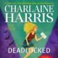 Cover Art for 9781101582381, Deadlocked by Charlaine Harris