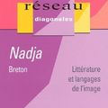 Cover Art for 9782729812621, Nadja, d'André Breton. Littérature et langages de l'image by Jean-Albert Bron