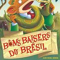 Cover Art for B01N1Q3CL4, Bons baisers du Brésil (French Edition) by Geronimo Stilton