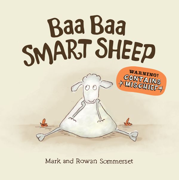 Cover Art for 9780763680664, Baa Baa Smart Sheep by Mark Sommerset