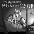 Cover Art for 9780983613121, The Adventures of the Princess and Mr. Whiffle by Patrick Rothfuss