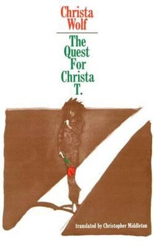 Cover Art for 9780374515348, The quest for Christa T by Christa Wolf