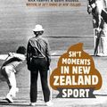 Cover Art for 9781761060656, Sh*t Moments in New Zealand Sport by Geoff Rissole, Rick Furphy