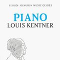 Cover Art for 9781871082180, Piano by Louis Kentner