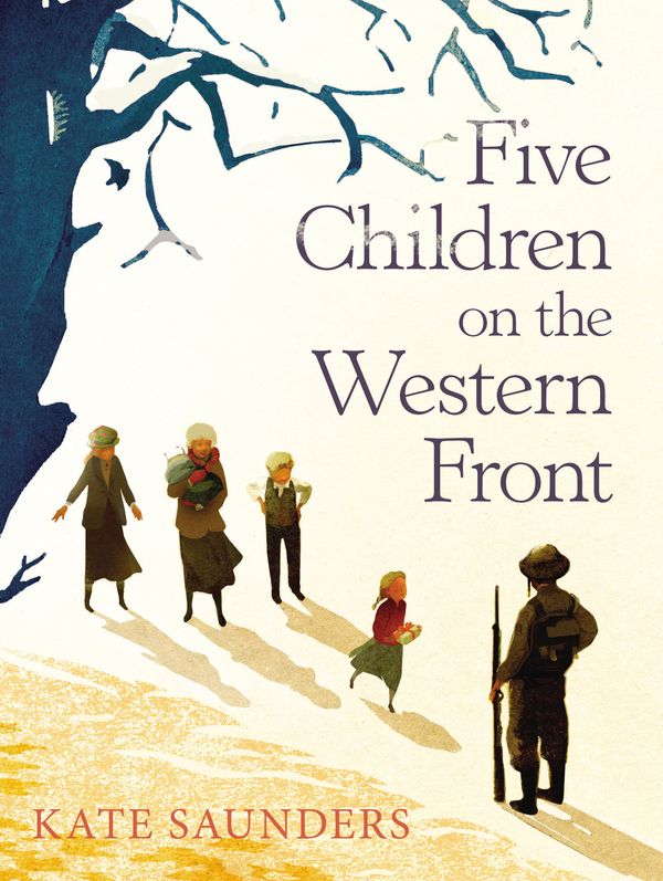 Cover Art for 9780571310951, Five Children on the Western Front by Kate Saunders