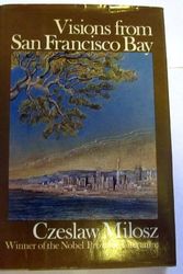 Cover Art for 9780374257880, Visions from San Francisco Bay by Czeslaw Milosz