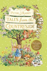 Cover Art for 9780241529898, Peter Rabbit: Tales from the Countryside: A collection of nature stories by Beatrix Potter