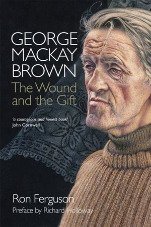 Cover Art for 9780715209622, George Mackay Brown by Ron Ferguson