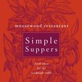 Cover Art for 9780609609125, Moosewood Simple Suppers by Moosewood Collective