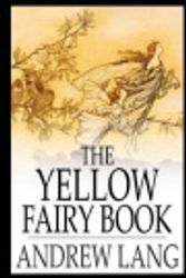 Cover Art for 9781977601575, The Yellow Fairy Book by Andrew Lang