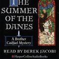 Cover Art for 9780001047730, The Summer of the Danes by Ellis Peters