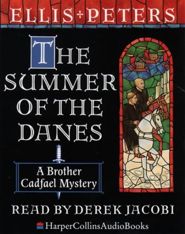 Cover Art for 9780001047730, The Summer of the Danes by Ellis Peters