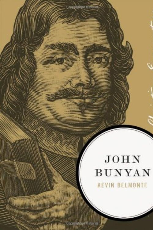 Cover Art for 9781595553041, John Bunyan by Kevin Belmonte