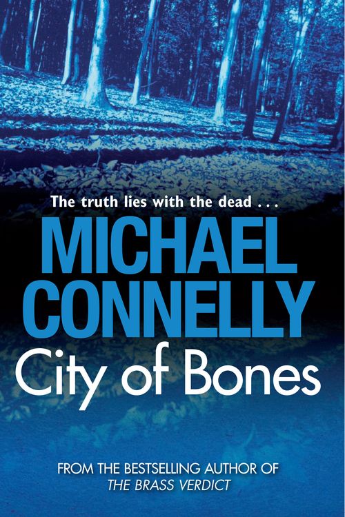 Cover Art for 9781742371702, City of Bones by Michael Connelly