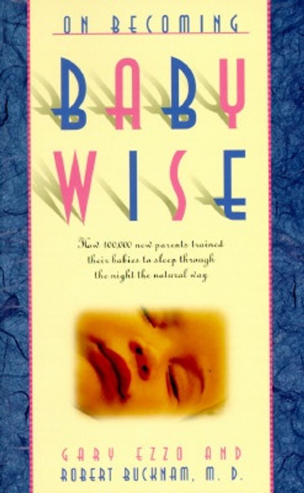 Cover Art for 9780880709095, Babywise by Gary Ezzo
