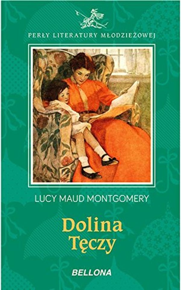 Cover Art for 9788311141070, Dolina teczy by Lucy Maud Montgomery