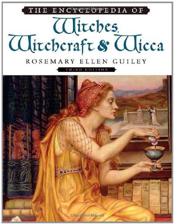 Cover Art for 9780816071036, The Encyclopedia of Witches, Witchcraft and Wicca by Rosemary Ellen Guiley
