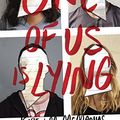 Cover Art for 9781524764722, One of Us Is Lying by Karen M. McManus