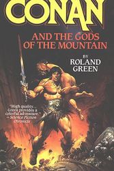 Cover Art for 9780812514148, Conan and the Gods of the Mountain by Roland Green
