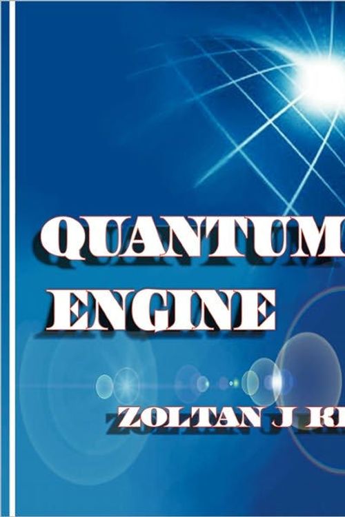 Cover Art for 9781426957826, Quantum Engine by Zoltan J Kiss