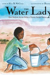 Cover Art for 9780525645016, The Water Lady by Alice B. McGinty