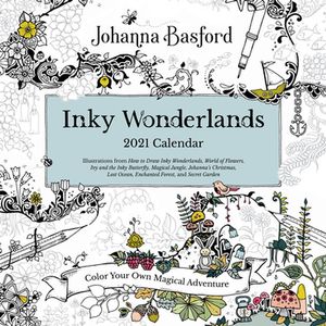 Cover Art for 9781524856779, Johanna Basford 2021 Coloring Wall Calendar by Johanna Basford