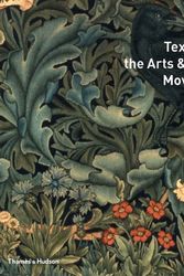 Cover Art for 9780500285367, Textiles of the Arts and Crafts Movement by Linda Parry