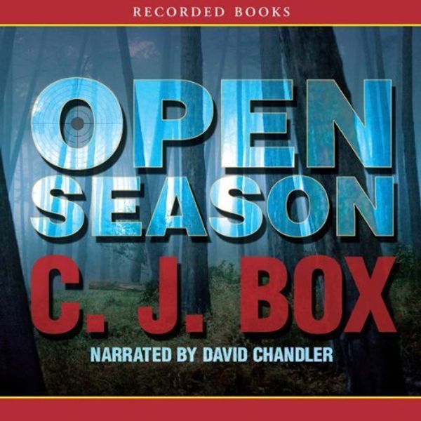 Cover Art for 9781440787089, Open Season by C. J. Box