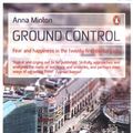 Cover Art for 9780141033914, Ground Control by Anna Minton