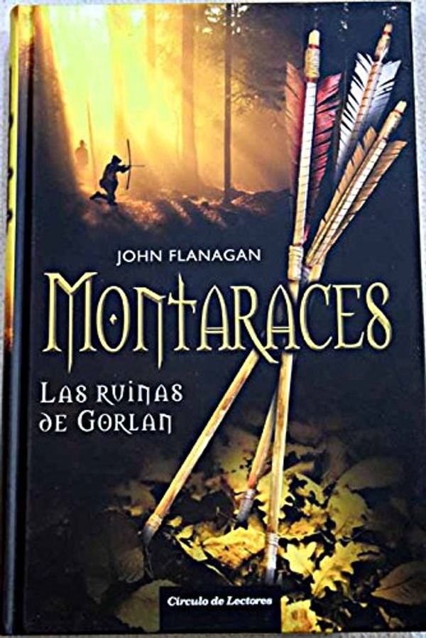 Cover Art for 9788467234305, Montaraces by John Flanagan