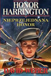 Cover Art for 9788380625280, Honor Harrington. Nieprzejednana Honor by David Weber
