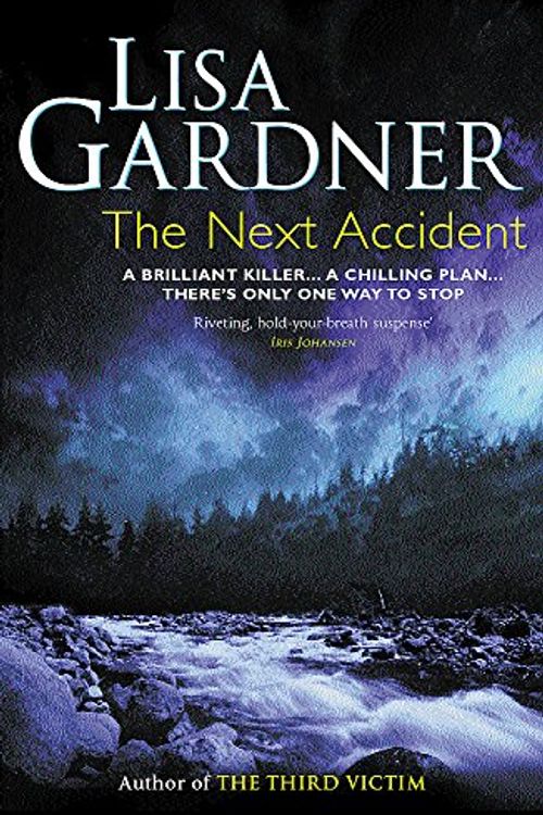 Cover Art for 9780752847047, The Next Accident by Lisa Gardner