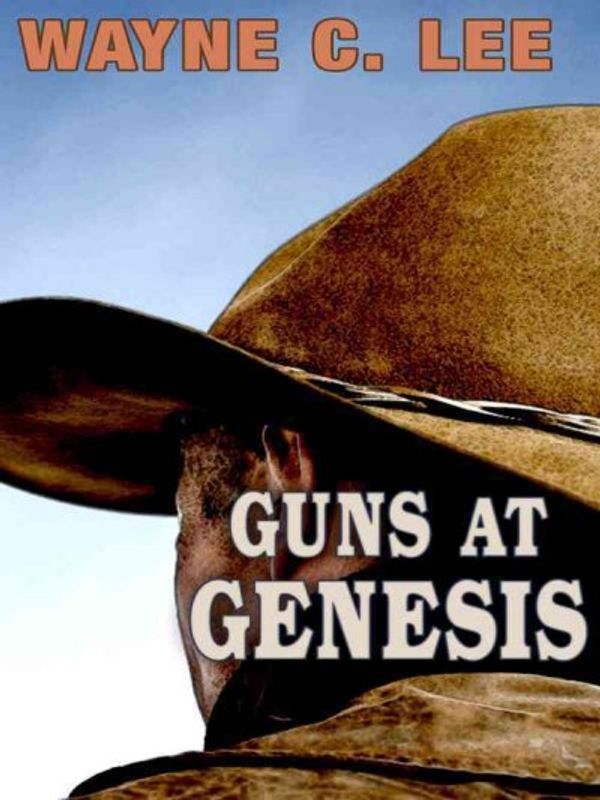 Cover Art for 9781410421005, Guns at Genesis by Wayne C. Lee