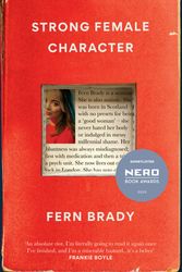 Cover Art for 9781914240447, Strong Female Character by Fern Brady