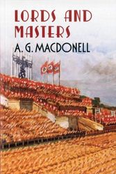 Cover Art for 9781781550182, Lords and Masters by A. G. Macdonell