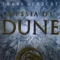 Cover Art for 9788886845533, Messia di Dune by Herbert. Frank; Cossato. G.; Sandrelli. S. by Frank Herbert