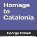 Cover Art for 9781729445143, Homage to Catalonia by George Orwell
