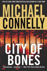 Cover Art for 9780446699532, City of Bones by Michael Connelly