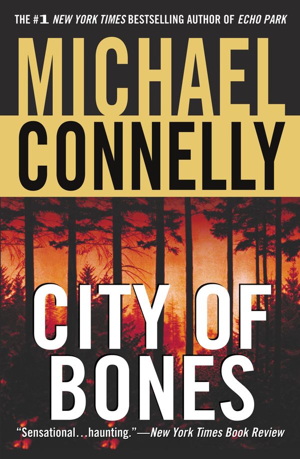 Cover Art for 9780446699532, City of Bones by Michael Connelly