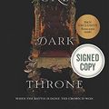 Cover Art for 9780062797292, One Dark Throne. Issued-Signed Special Edition, ISBN 9780062797292 (One of Two Variants Signed Editions). First Edition and First Printing. Kendare Blake, author of 'Three Dark Crowns by Kendare Blake