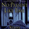 Cover Art for 9780061900037, No Present Like Time by Steph Swainston