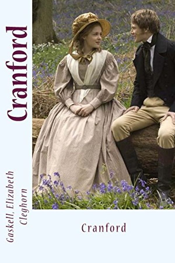 Cover Art for 9781544129563, Cranford by Elizabeth Gaskell