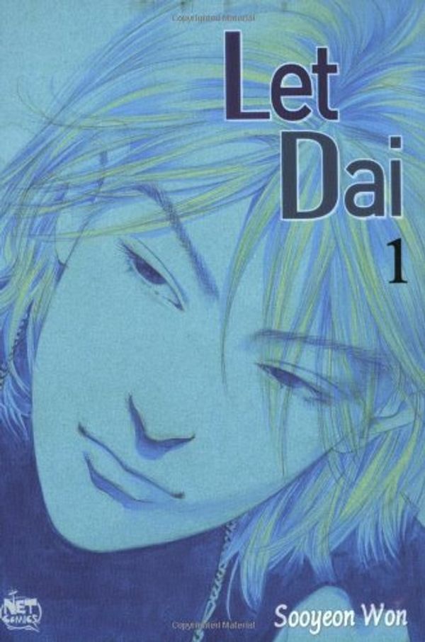 Cover Art for 9781600090059, Let Dai: v. 1 by Won, Sooyeon