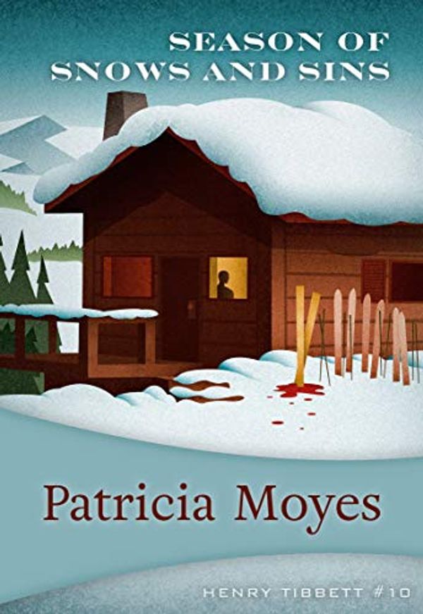 Cover Art for B07JM4VJH1, Season of Snows and Sins by Patricia Moyes