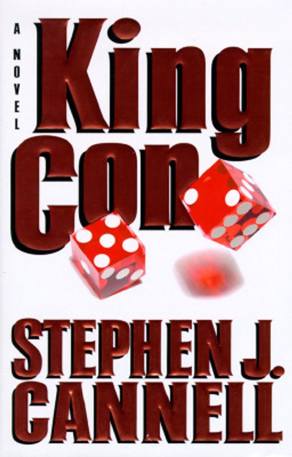 Cover Art for 9780688147761, King Con by Stephen J Cannell